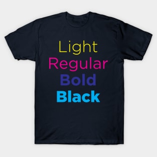 Font Style T-Shirt